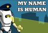 My name is human Steam CD Key
