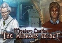 Mystery Castle: The Mirror