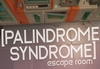 Palindrome Syndrome: Escape Room Steam CD Key
