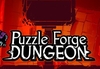 Puzzle Forge Dungeon Steam CD Key