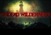 Undead Wilderness Steam CD Key