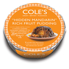 Coles Hidden Mandarin Rich Fruit Christmas Pudding