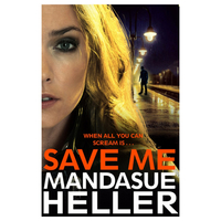 Save Me - The Most Gritty and Gripping Crime Thriller You
