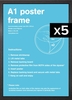 Flat MDF A1 Poster Frame Bundle x 5