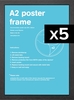 Flat MDF A2 Poster Frame Bundle x 5
