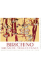 Birichino Vino - Grenache Vieilles Vignes 2013 12x 75cl Bottles